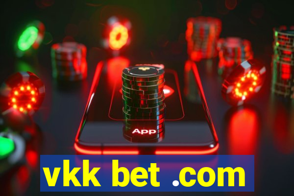 vkk bet .com